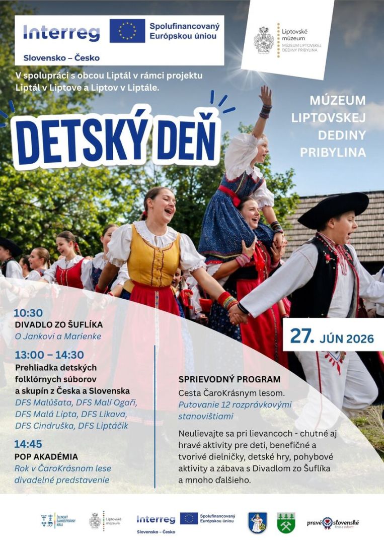 DETSKÝ DEŇ V PRIBYLINE LÁKA NA DIVADLO, HRY, HUDBU, FOLKLÓR AJ HISTORICKÝ VLÁČIK