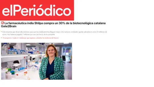El Periódico - La farmacéutica india Shilpa compra un 30% de la biotecnológica catalana Gate2Brain