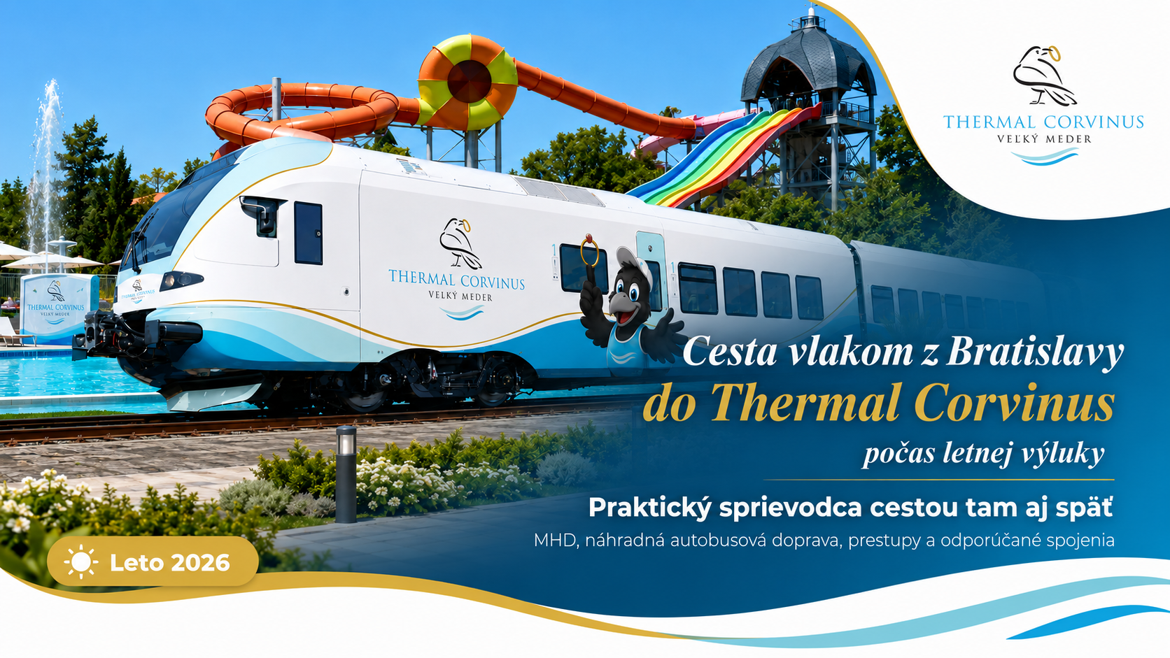 Cesta vlakom z Bratislavy do THERMAL CORVINS počas letnej výluky