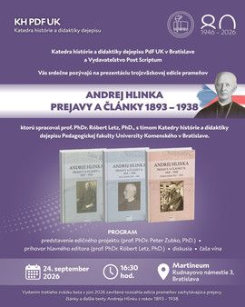 Prezentácia trojzväzkovej edície prameňov Andrej Hlinka – prejavy a články 1893 – 1938