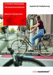 Bericht zum Ausbau des Radverkehrs 2019-2026