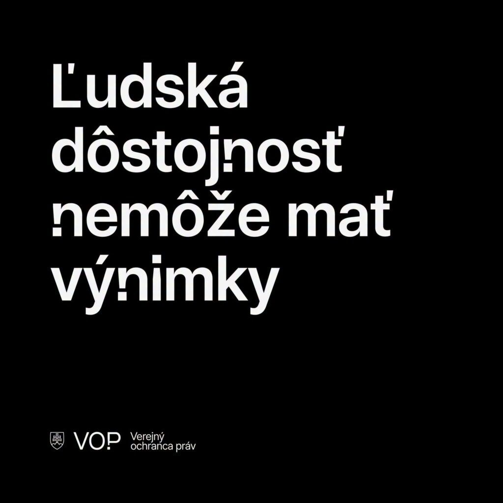 Ľudská dôstojnosť nemôže mať výnimky
