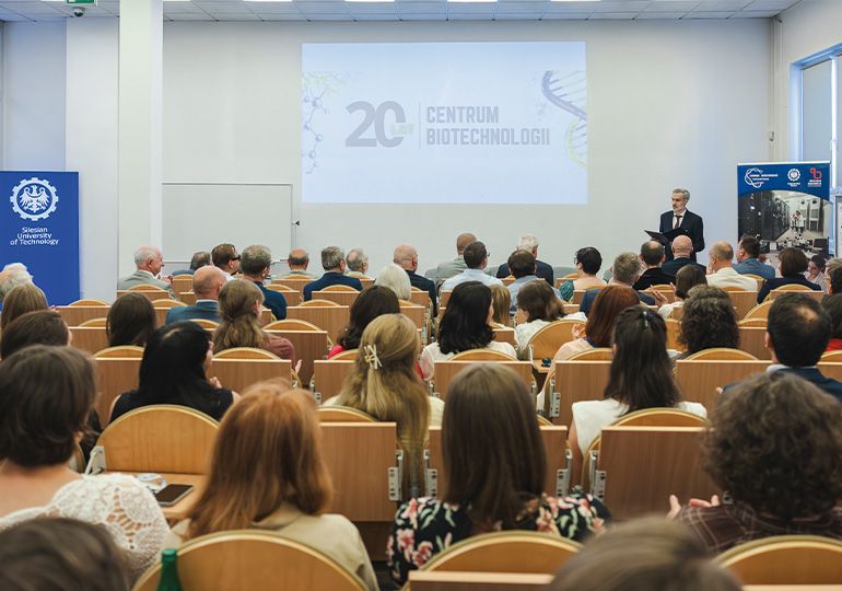 20. urodziny Centrum Biotechnologii na Politechnice Śląskiej