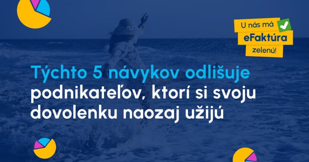 5 vecí, ktoré robia úspešní podnikatelia pred dovolenkou