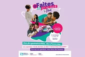Le bus #FaitesDesParents fait étape à Clermont-Ferrand le 30 septembre pour encourager le don de gamètes.