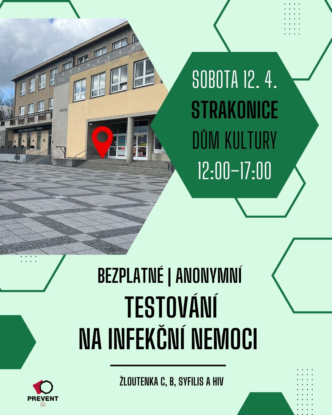 PREVENT 99 nabídne ve Strakonicích bezplatné a anonymní testování na infekční nemoci