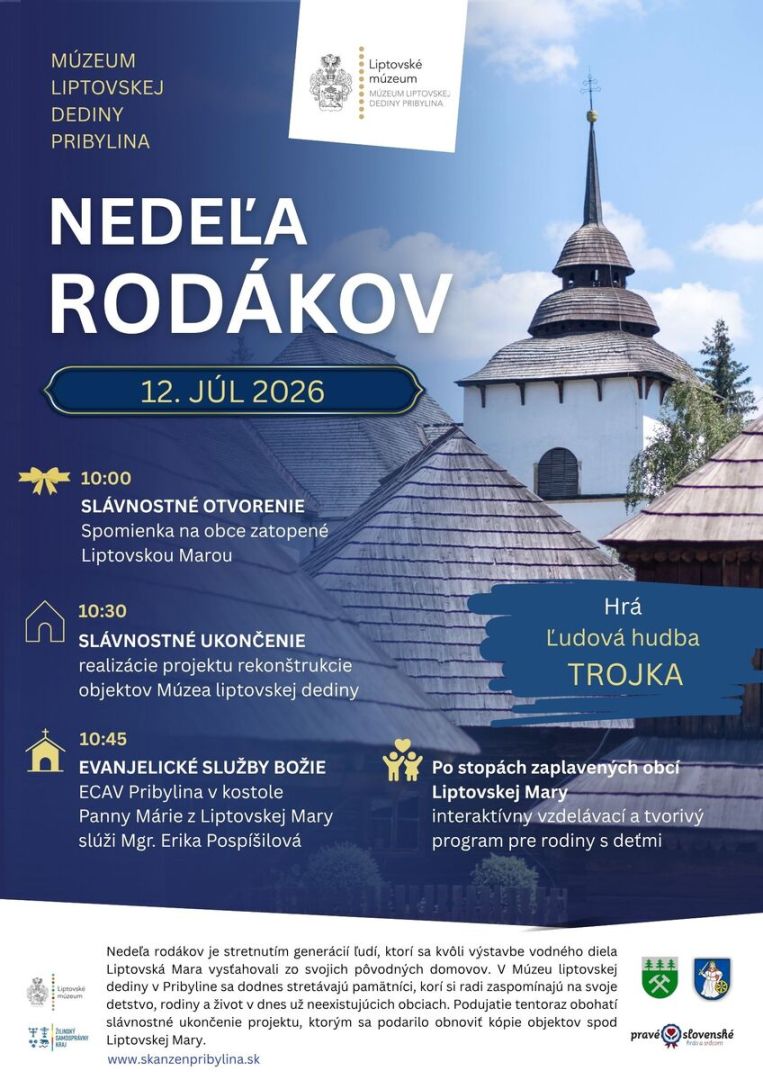 NEDEĽA RODÁKOV UZAVRIE OBNOVU OBJEKTOV V PRIBYLINSKOM SKANZENE