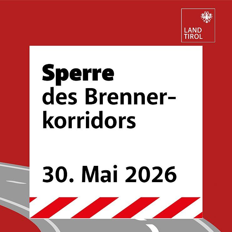 Sperre des Brennerkorridors am 30. Mai