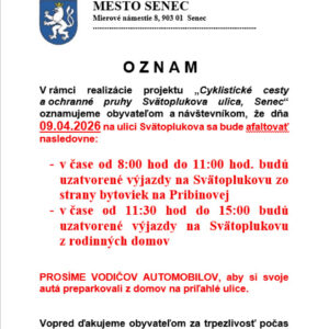 Oznam pre vodičov na Svätoplukovej ulici