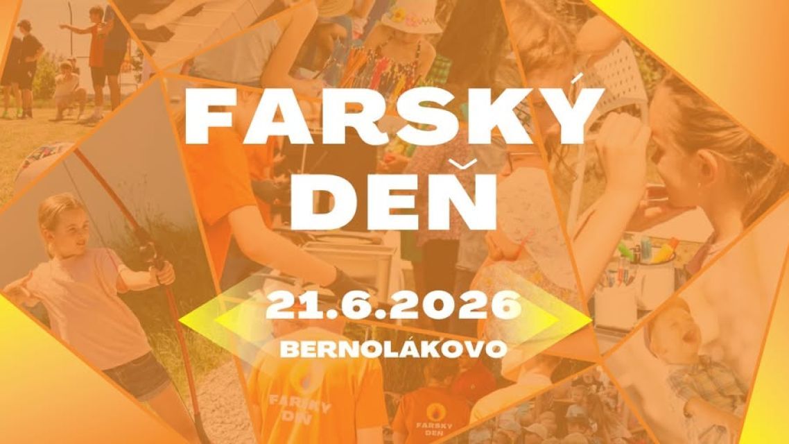 Farský deň Bernolákovo 2026