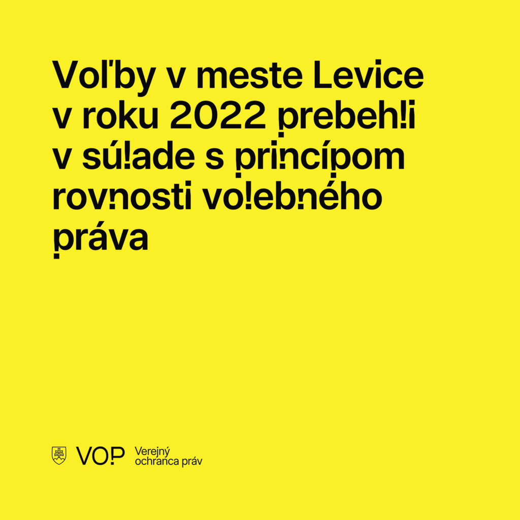 Voľby v meste Levice v roku 2022 prebehli v súlade s princípom rovnosti volebného práva