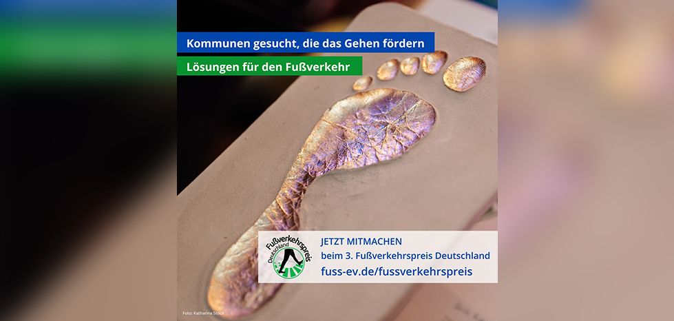 Fußverkehrspreis Deutschland ausgelobt