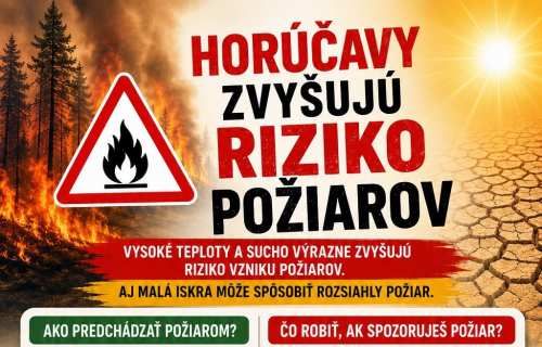 Riziko požiarov na Slovensku výrazne rastie. Vysoké teploty a situácia v Európe si vyžadujú maximálnu opatrnosť.