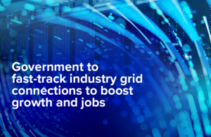 Government to tackle speculative demand grid connection requests