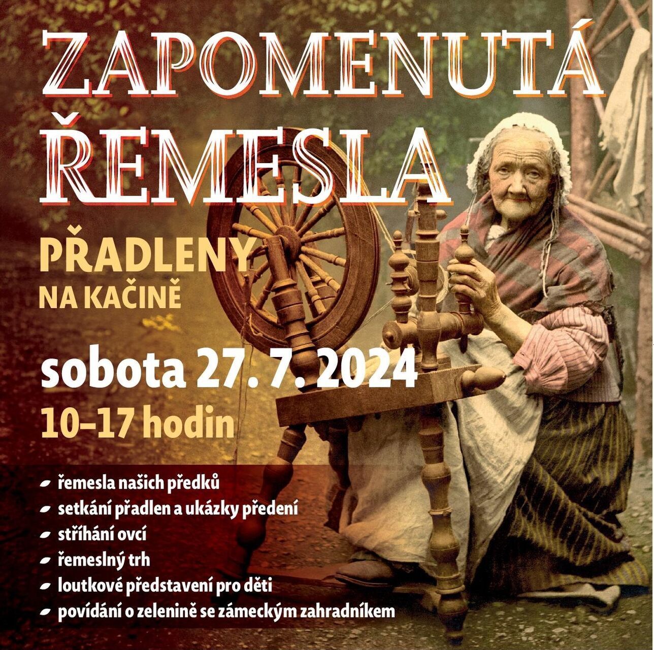 Najděte letní vášeň pro Zapomenutá řemesla na Kačině