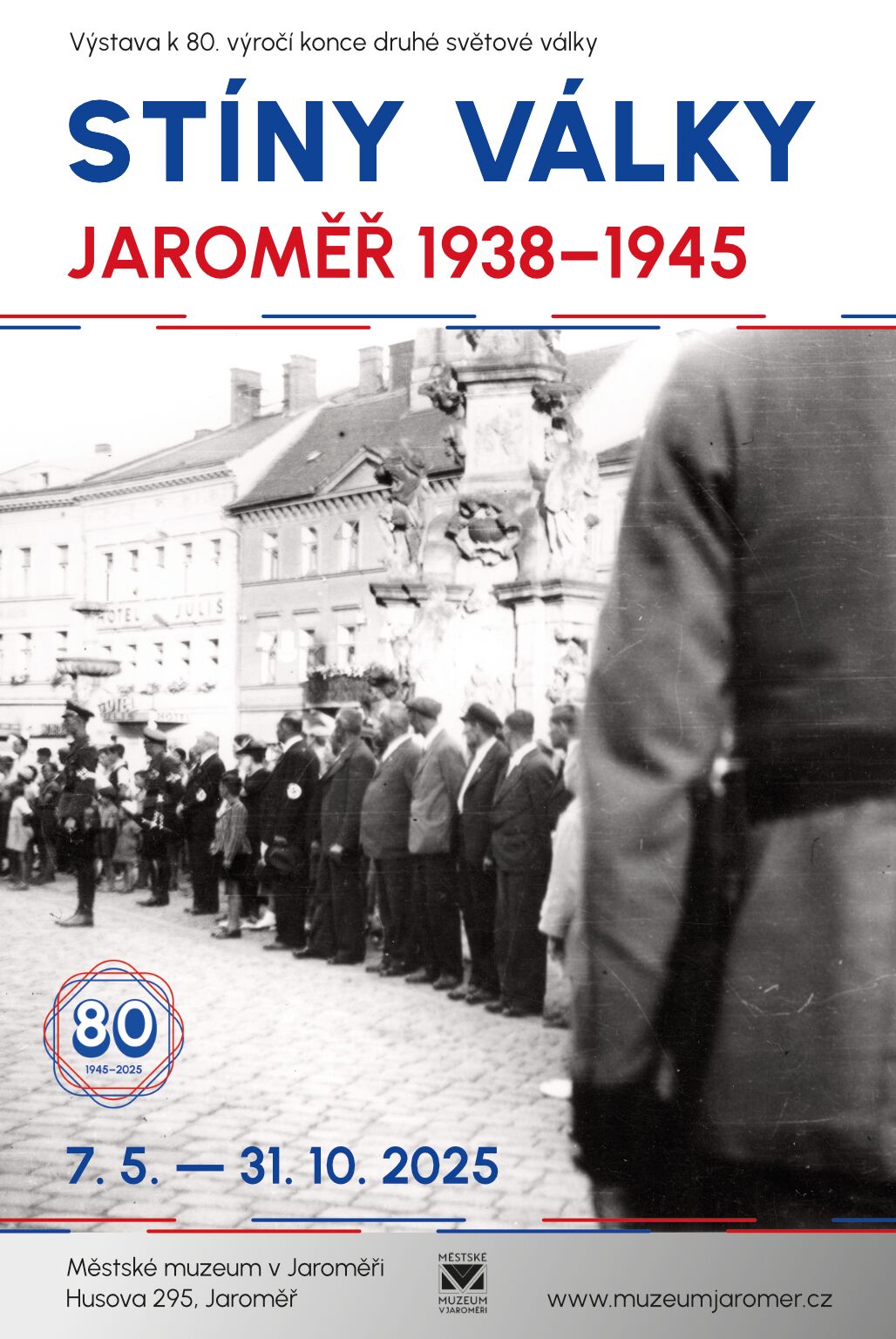 Muzeum v Jaroměři otevírá novou výstavu „Stíny války: Jaroměř 1938–1945“