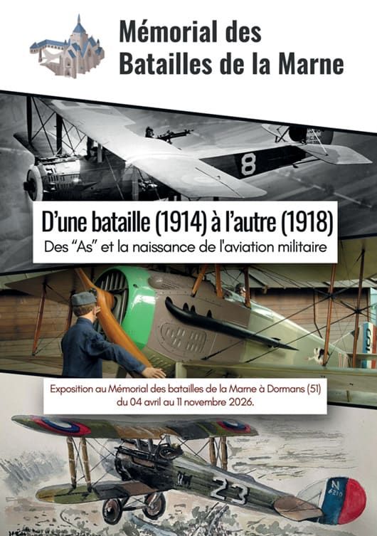 Exposition. « D’une bataille (1914) à l’autre (1918) – Des As et la naissance de l’aviation militaire »
