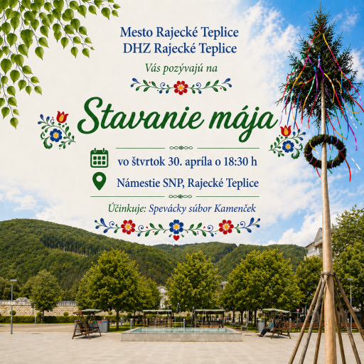 Pozvánka na Stavanie mája 30.4.2026 v Rajeckých Tepliciach