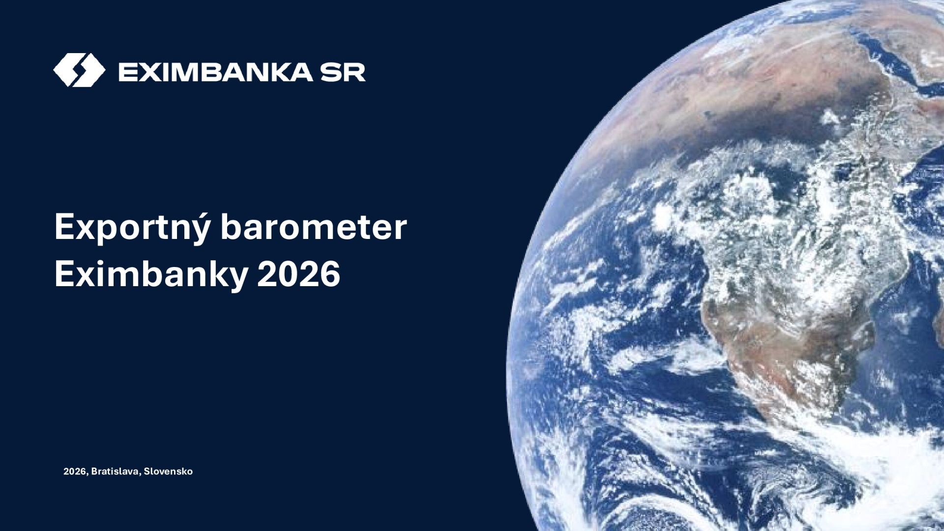 Exportný barometer Eximbanky 2026: Kľúčom k úspešnému exportu sú partneri, dôkladná príprava a odvaha