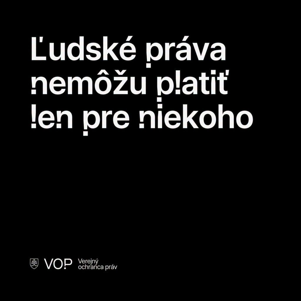 Ľudské práva nemôžu platiť len pre niekoho