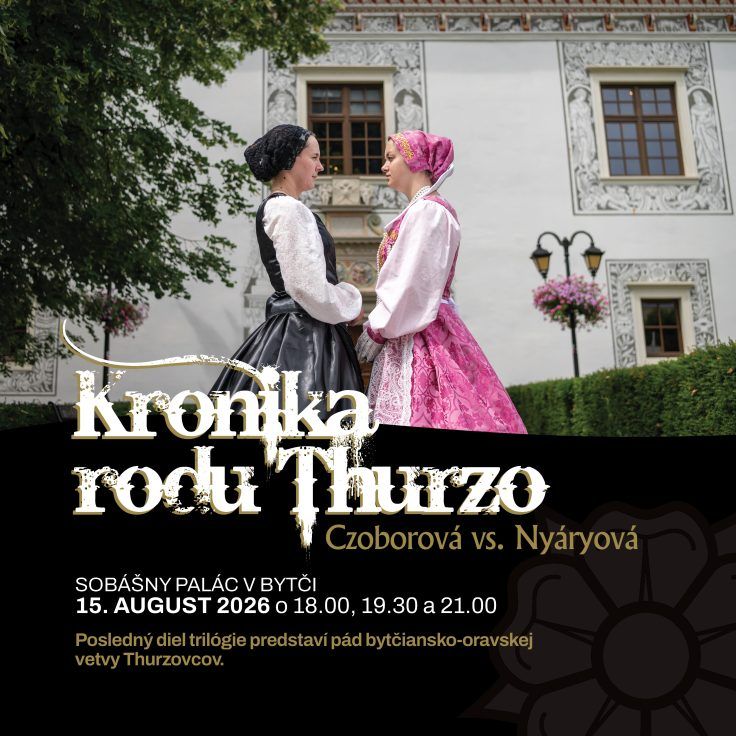 Kronika rodu Thurzo – Czoborová vs. Nyáryová