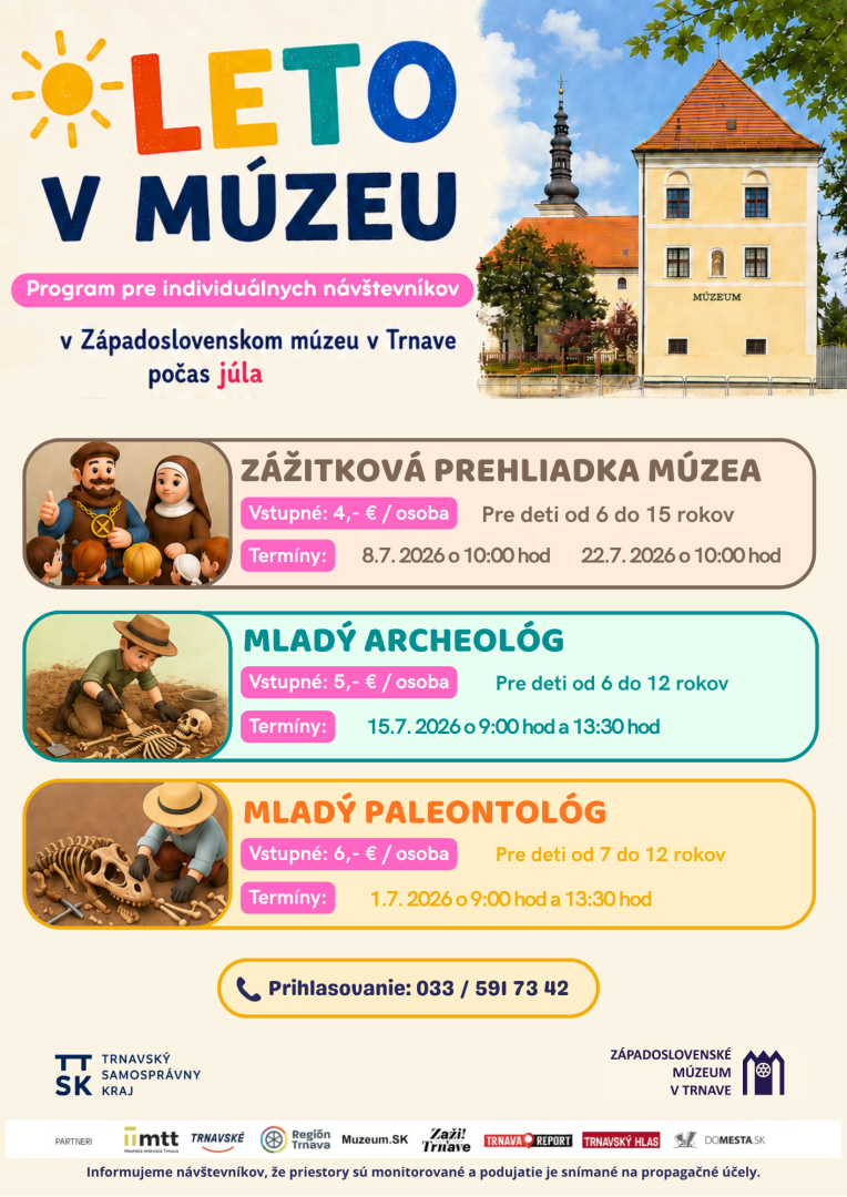 Leto v múzeu pre individuálnych návštevníkov