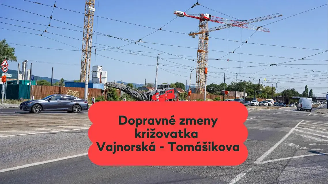 Na Vajnorskej ulici pri Kuchajde sa mení organizácia dopravy