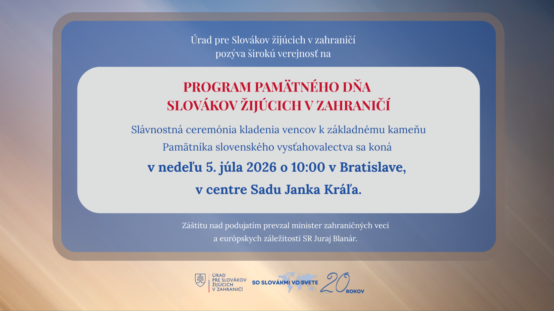 V nedeľu 5. júla spolu oslávime pamätný Deň Slovákov žijúcich v zahraničí