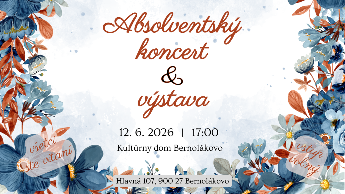 Absolventský koncert a výstava žiakov ZUŠ