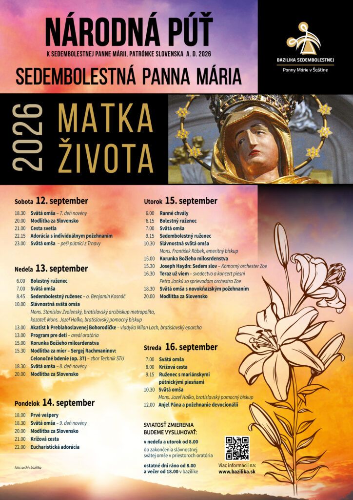 Národná púť k Sedembolestnej Panne Márii v Šaštíne: Matka života