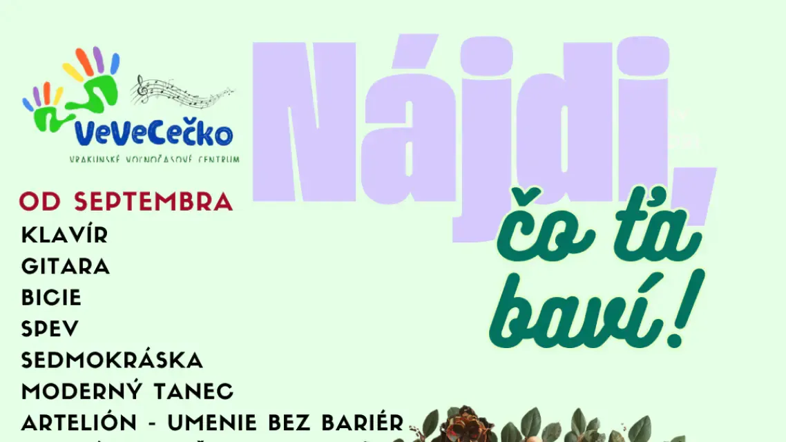 Voľnočasové aktivity pod vedením odborných lektorov.