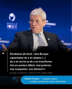 Cătălin Predoiu, la World Policy Conference 2026: Europa trebuie să se adapteze unei lumi care s-a schimbat profund