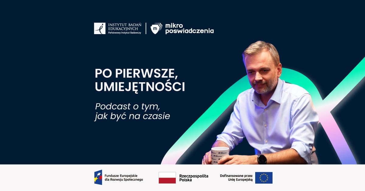 Prof. Grzegorz Mazurek gościem podcastu IBE PIB. “Prawdziwa edukacja to relacje”