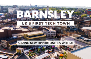 Faster care for patients, less admin for NHS staff and new AI skills for key industries as Barnsley Tech Town takes next big step