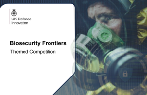 Defending against biological threats: UKDI launches Biosecurity Frontiers competition
