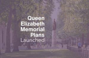 Final Recommendations for the national memorial to Queen Elizabeth II announced to coincide with the centenary of her birth