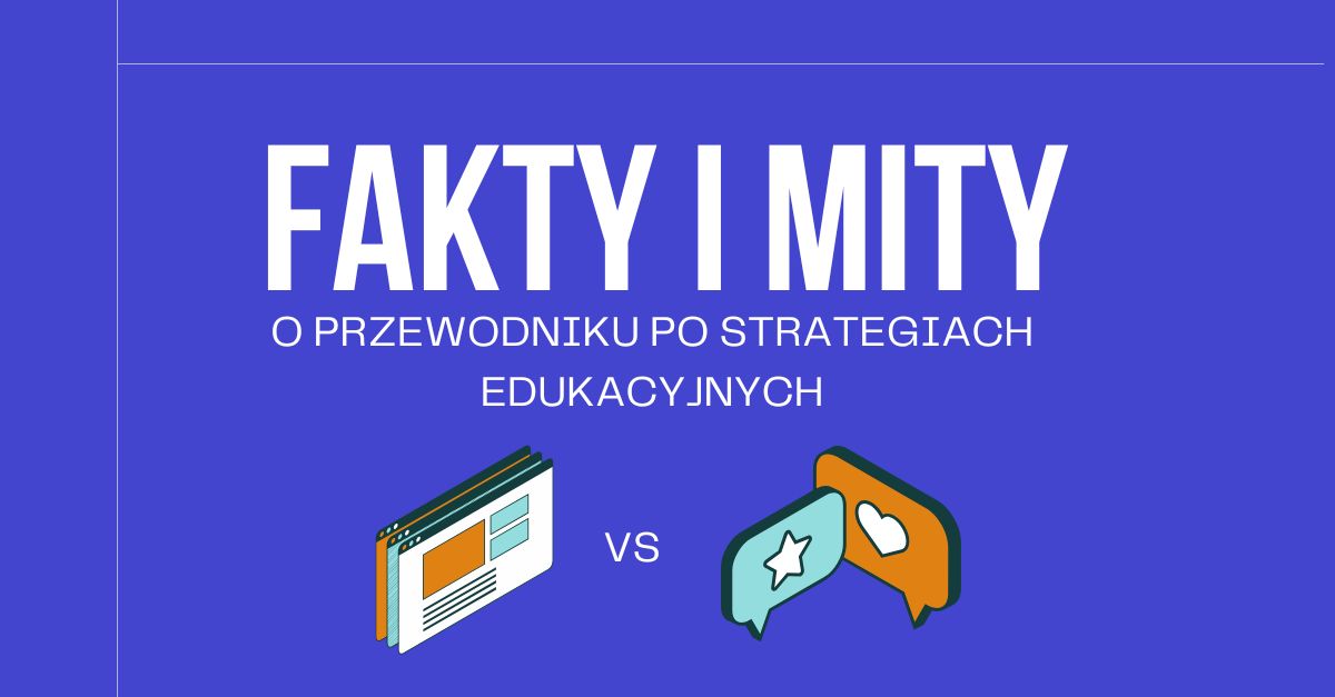 Fakty i mity, czyli co szkodzi szkolnej edukacji