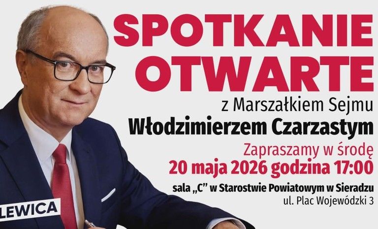 Spotkanie otwarte z marszałkiem Czarzastym w Sieradzu. Zaproszenie