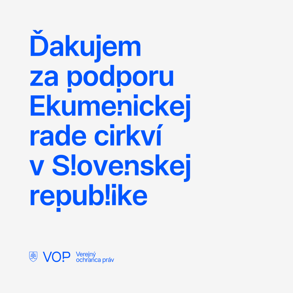 Ďakujem za podporu Ekumenickej rade cirkví v Slovenskej republike.