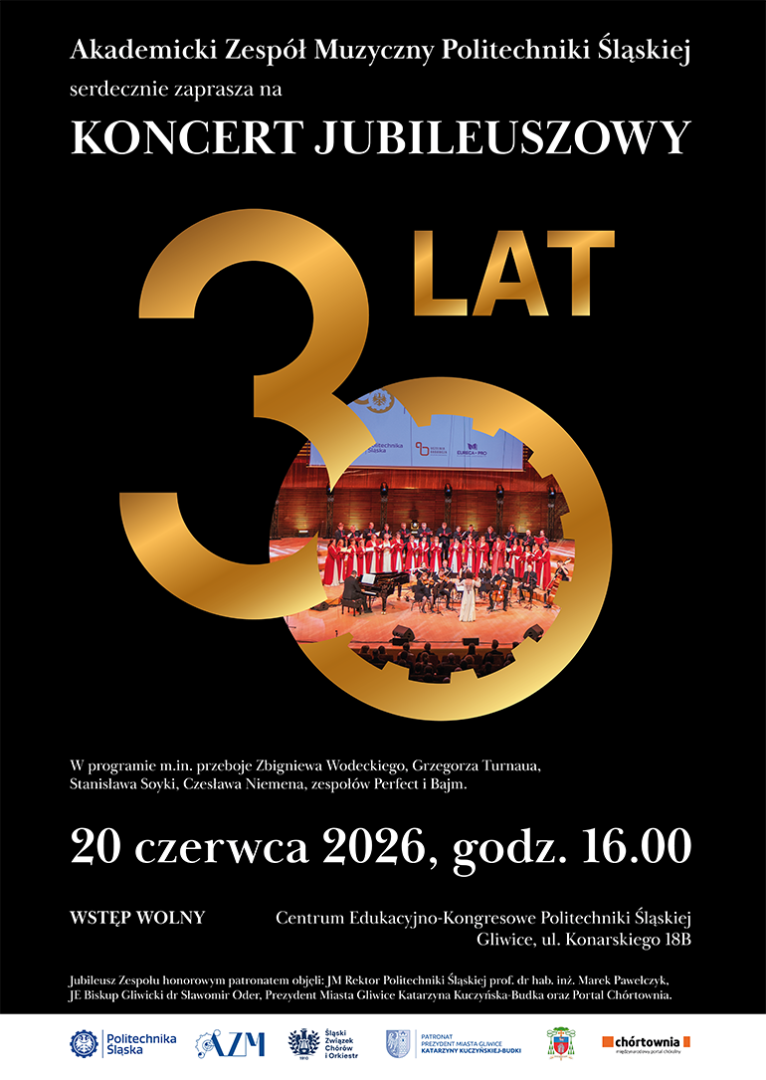 Koncert Jubileuszowy z okazji 30-lecia Akademickiego Zespołu Muzycznego Politechniki Śląskiej