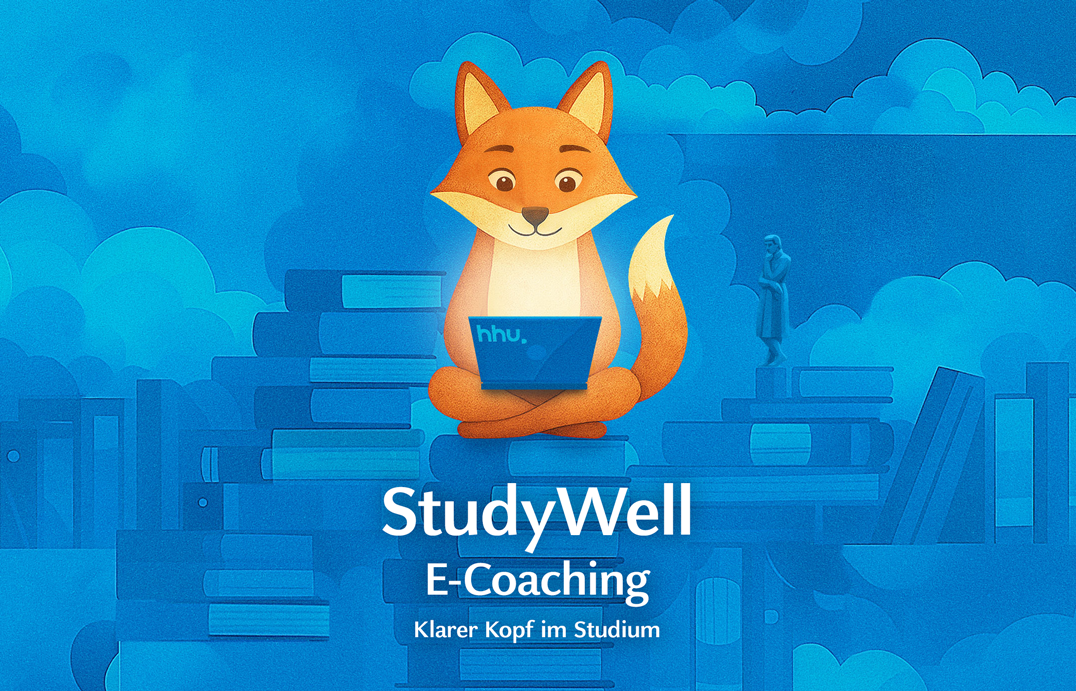 StudyWell an der HHU E-Coaching: Klarer Kopf im Studium