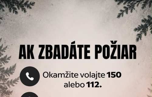 Riziko požiarov na Slovensku výrazne rastie. Vysoké teploty a situácia v Európe si vyžadujú maximálnu opatrnosť.