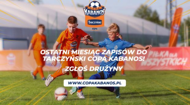 Ostatnie tygodnie zapisów do Tarczyński Copa Kabanos. Zgłoś drużyny do 30 sierpnia!
