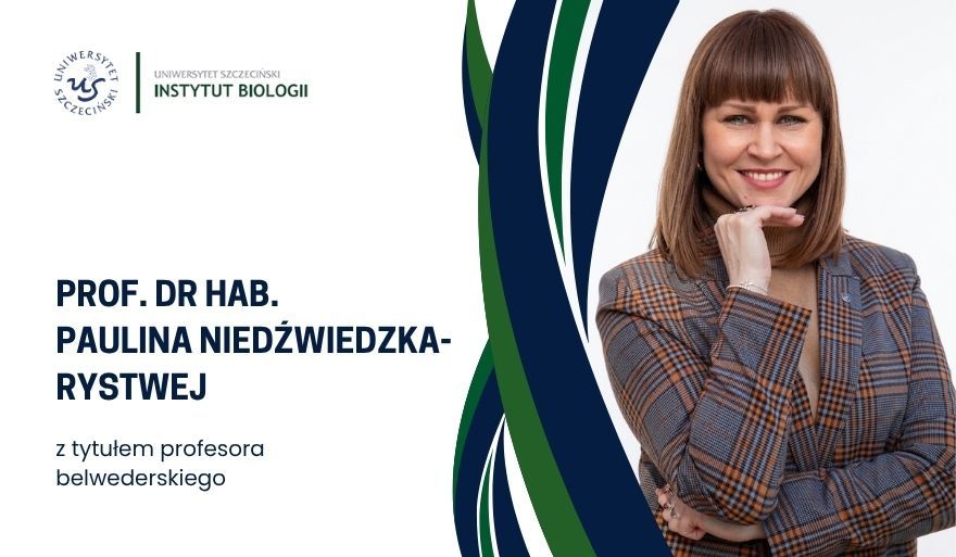 Nominacja profesorska prof. dr hab. Pauliny Niedźwiedzkiej-Rystwej