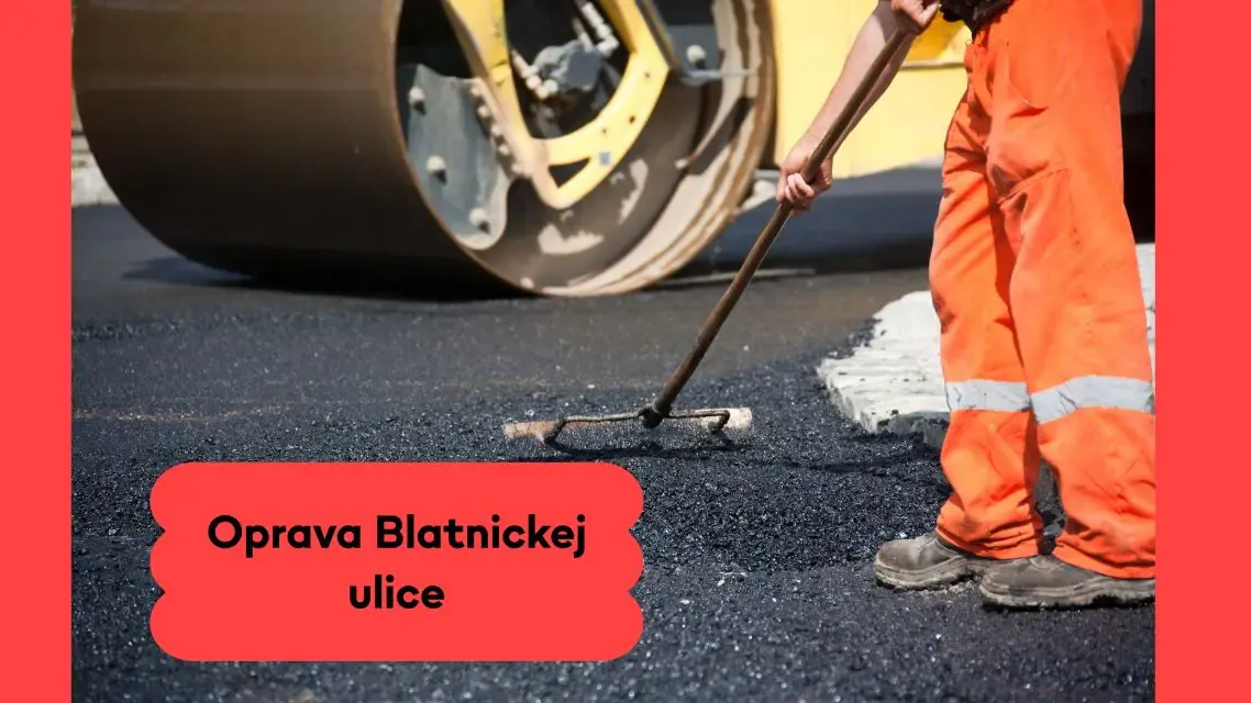 Pred koncom prázdnin prebehne oprava Blatnickej ulice