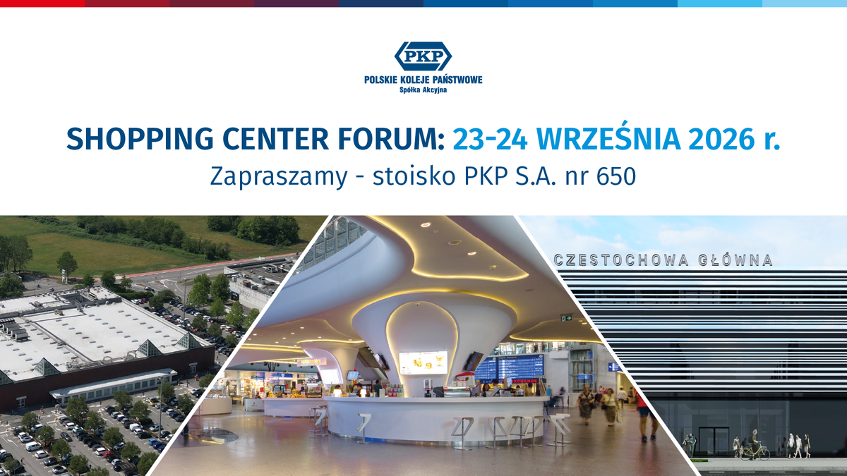 PKP S.A. prezentuje ofertę nieruchomości podczas targów Shopping Center Forum Fall 2026