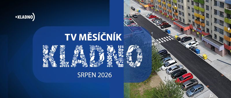 TV měsíčník Kladno – 08/2026: Hřebečská v novém i otevření letní scény