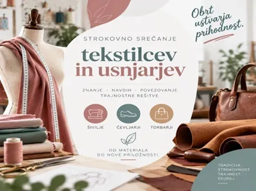 Strokovno srečanje članov Sekcije tekstilcev in Sekcije predelovalcev kož pri OZS