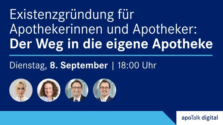 apoTalk digital: Wie gelingt der Weg in die eigene Apotheke?