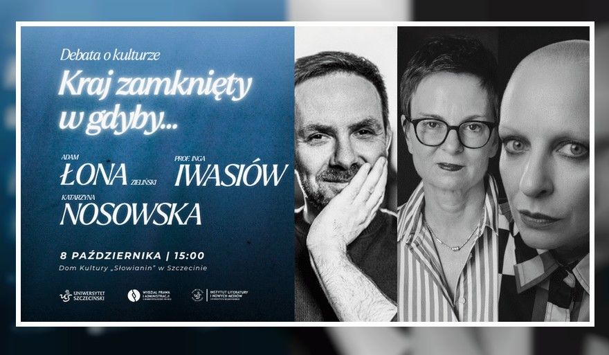 „Kraj zamknięty w gdyby” – debata o kulturze w Szczecinie